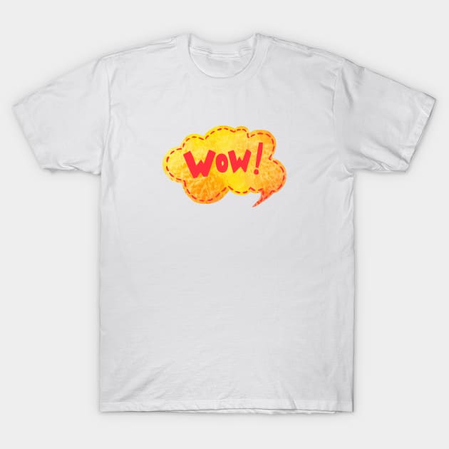 WOW! T-Shirt by LaPetiteBelette